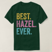 Beste Hazel ooit T-shirt (Design voorkant)