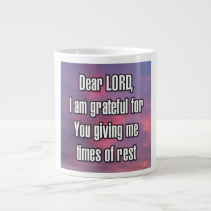 Beste HEER, ik ben dankbaar dat U mij... Mug Grote Koffiekop