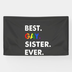 Beste homoseksuele zus ooit grappig LGBT Rainbow P Spandoek