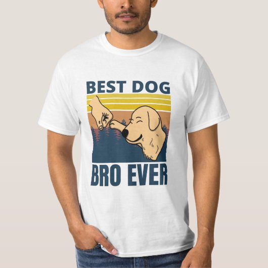 beste hond bro ooit - hondenliefhebber t-shirt (Voorkant)
