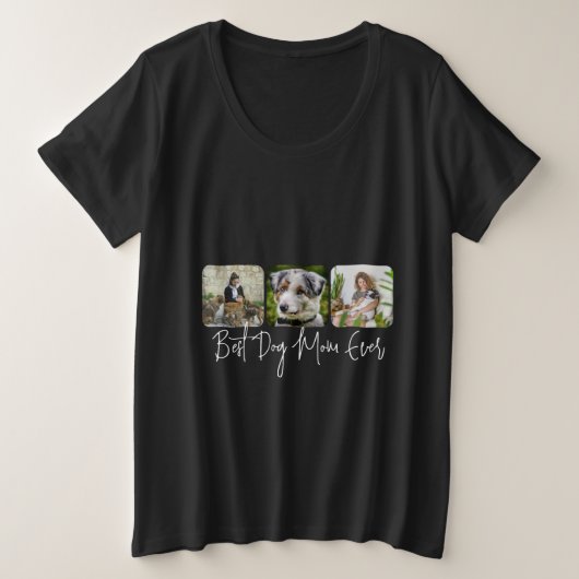 Beste Hond Mam Ooit - Custom 3-Photo Collage Grote Maat T-shirt (Design voorkant)
