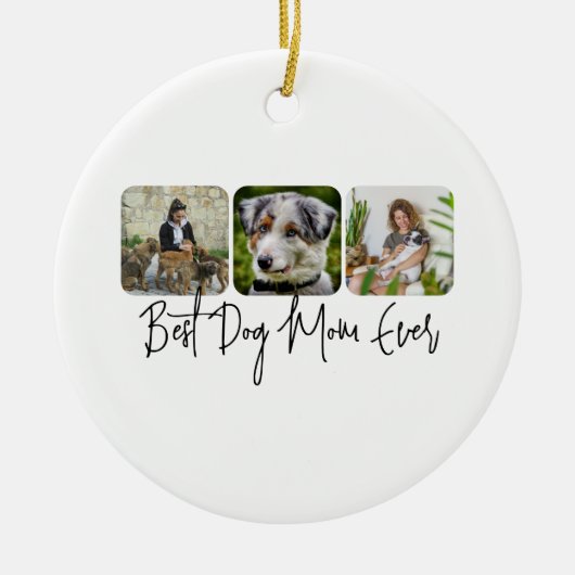 Beste Hond Mam Ooit - Custom 3-Photo Collage Keramisch Ornament (Voorkant)