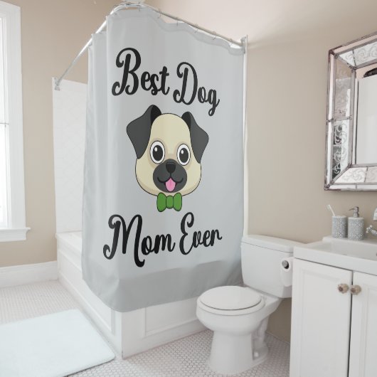 Beste hond Mam ooit Douchegordijn (In situ)