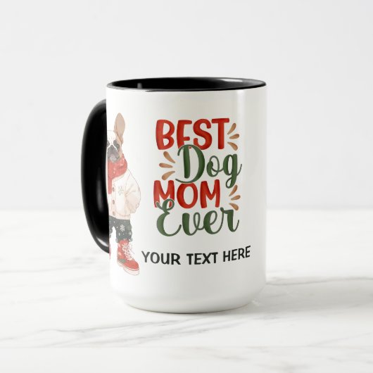 Beste Hond Mam Ooit Frenchie Custom Christmas Mok (Voorkant links)