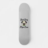 Beste hond Mam ooit Persoonlijk Skateboard (Voorkant)