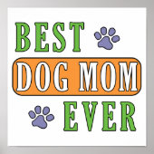Beste hond Mam ooit Poster (Voorkant)