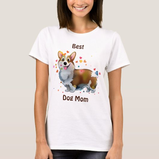 Beste hond moeder Corgi voor een positieve stemmin T-shirt (Voorkant)
