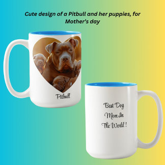 Beste hond moeder in de wereld! Pitbull Tweekleurige Koffiemok