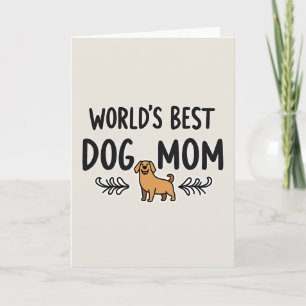 Beste Hond Moeder Kunstkaart Kaart