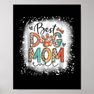 Beste hond-moeder ooit gebleekte Moederdag moeder Poster