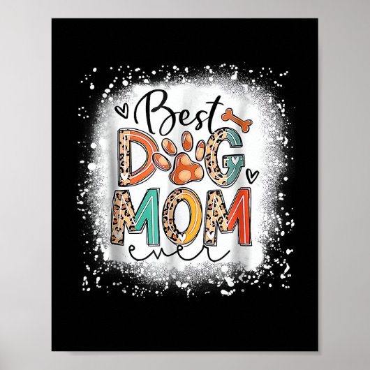 Beste hond-moeder ooit gebleekte Moederdag moeder Poster (Voorkant)