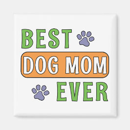 Beste hond-moeder ooit magneet