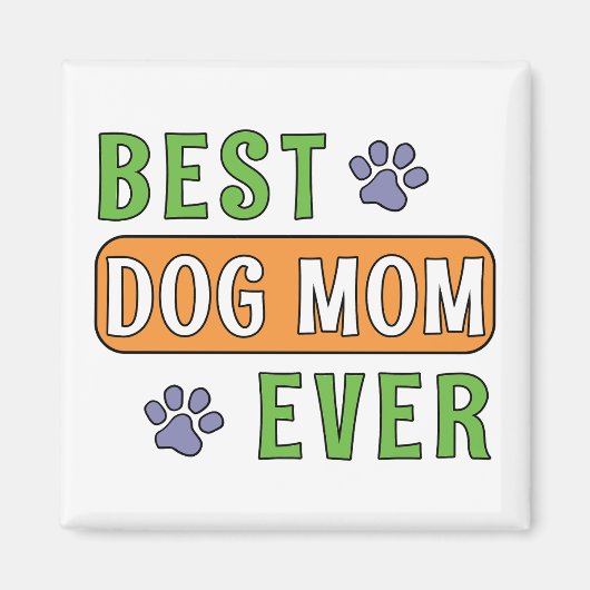 Beste hond-moeder ooit magneet (Voorkant)