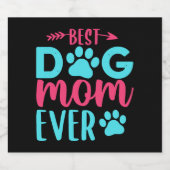 Beste hond Moeder ooit Moeder Sparkling Wijnetiket (Enkel label)