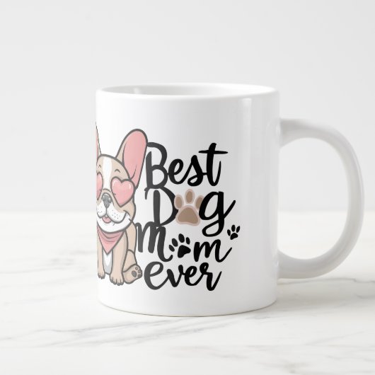 Beste Hond Moeder ooit personaliseren Frenchie Grote Koffiekop (Rechts)