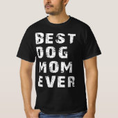 beste hond moeder ooit t-shirt (Voorkant)