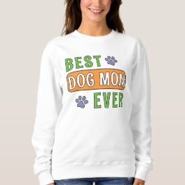 Beste hond-moeder ooit trui