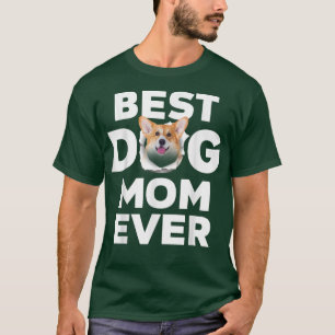 Beste hond Moeder ooit Welsh Corgi liefhebbers voo T-shirt