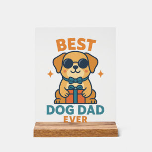 Beste hond papa ooit � Grappig vaderdag hond shirt Acryl Bord