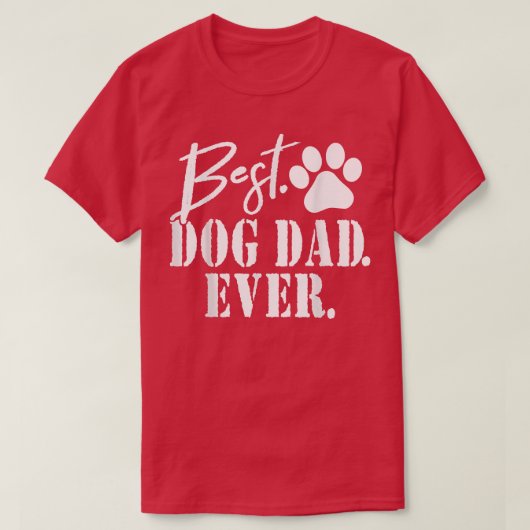 Beste hond papa ooit Vaderdag cadeau T-shirt (Design voorkant)
