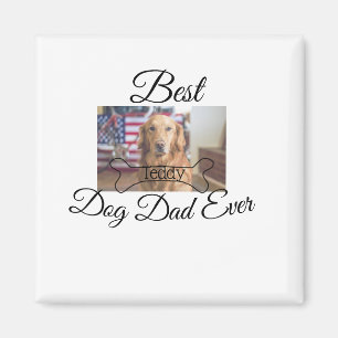 Beste hond papa ooit voeg huisdier naam foto bot g magneet