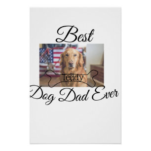Beste hond papa ooit voeg huisdier naam foto bot g perfect poster