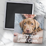 Beste hond vader ooit Modern Aangepast Pet Foto Magneet<br><div class="desc">Dit eenvoudige en klassieke ontwerp is samengesteld uit serif typografie en voegt een douanefoto toe</div>