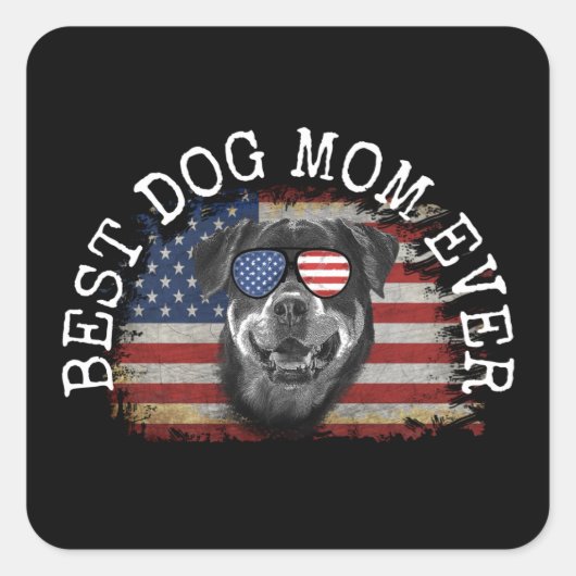 BESTE HONDENMOEDER Ooit  Vierkante Sticker (Voorkant)