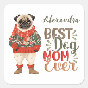 Beste Hondenmoeder Ooit Waterverf Pug Custom Vierkante Sticker
