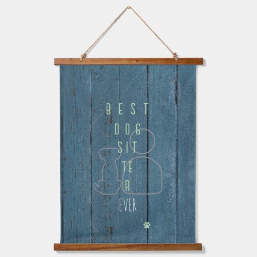Beste hondenoppas ooit houten wandtapijt hangend wandkleed (Voorkant)