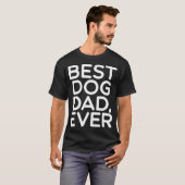 Beste hondenvader ooit Funny hond T-shirt (Voorkant volledig)