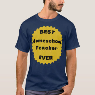 Beste huisschoolleraar ooit terug naar thuisonderw t-shirt