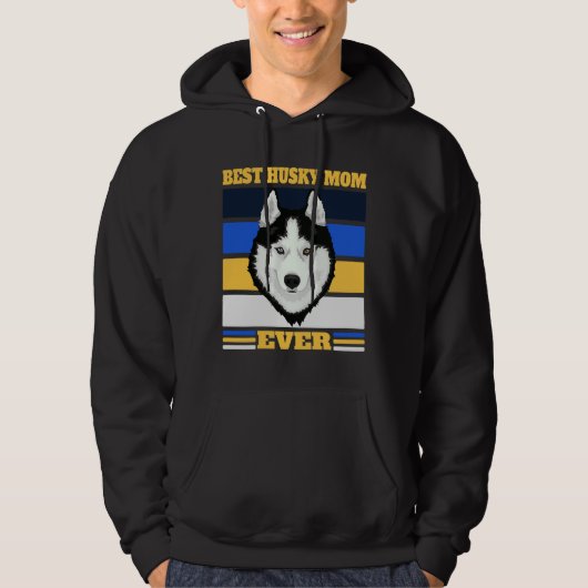 Beste Husky Moeder Ooit 2 Hoodie (Voorkant)