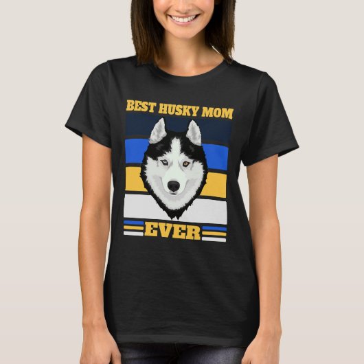 Beste Husky Moeder Ooit 2 T-shirt (Voorkant)