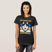 Beste Husky Moeder Ooit 2 T-shirt (Voorkant volledig)