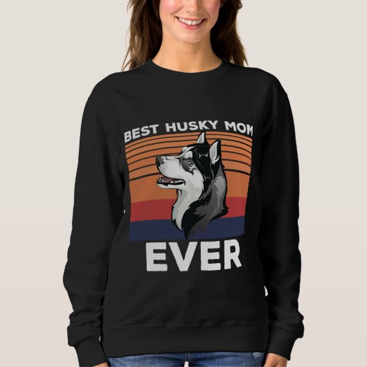 Beste Husky Moeder Ooit Idee Voor Husky Pap Husky Trui (Voorkant)