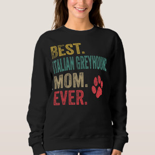Beste Italiaanse griepmoeder ooit Moeder Dog Trui