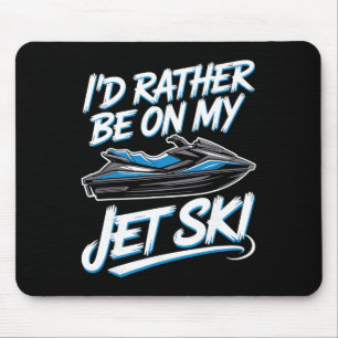Beste Jet Ski-kunst voor mannen vrouwen Jet Skiën Muismat