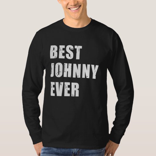 Beste Johnny Ever Team Johnny Idee T-shirt (Voorkant)