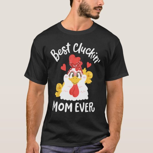 Beste Kakkende Moeder Ooit Grappige Moederdag Kip T-shirt (Voorkant)