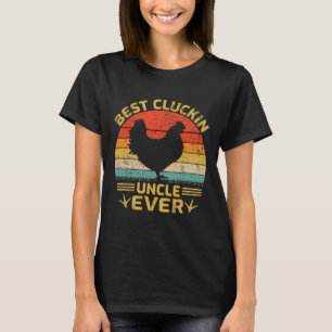 Beste Kakkende Oom Ooit Vintage Kip Oom Vaderdag T-shirt