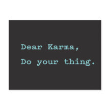 Beste Karma, doe uw ding