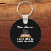 Beste Karma, ik heb een lijst met mensen die je he Sleutelhanger (Voorkant)