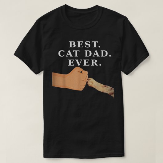 Beste kat vader vader en Kat poot vuist T-shirt (Design voorkant)