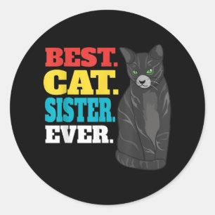 Beste kat zusje ooit kut kat kleed beste kat ronde sticker