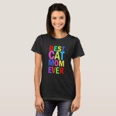 Beste kattenmoeder ooit Kattenmoeder Grafische tek T-shirt (Voorkant volledig)