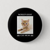 Beste Kattenmoeder ter Wereld Gepersonaliseerde Fo Ronde Button 5,7 Cm (Voorkant)