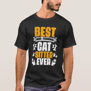 Beste kattenoppasser ooit Purr-professionele die T-shirt