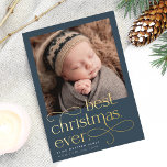 Beste kerstfeestdag bekendmaking folie feestdagenkaart<br><div class="desc">Deel het nieuws over je vakantieseizoen baby met deze elegante en feestelijke aankondigingskaarten van het verloving met een vierkante foto met "beste kerstfeest ooit" die in gouden folie is geplakt. Pas de naam en geboortestatus van je kleine aan en voeg een extra foto toe aan de achterkant.</div>