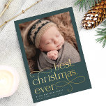 Beste kerstfeestdag bekendmaking folie feestdagenkaart<br><div class="desc">Deel het nieuws over je vakantieseizoen baby met deze elegante en feestelijke aankondigingskaarten van het verloving met een vierkante foto met "beste kerstfeest ooit" die in gouden folie is geplakt. Pas de naam en geboortestatus van je kleine aan en voeg een extra foto toe aan de achterkant.</div>